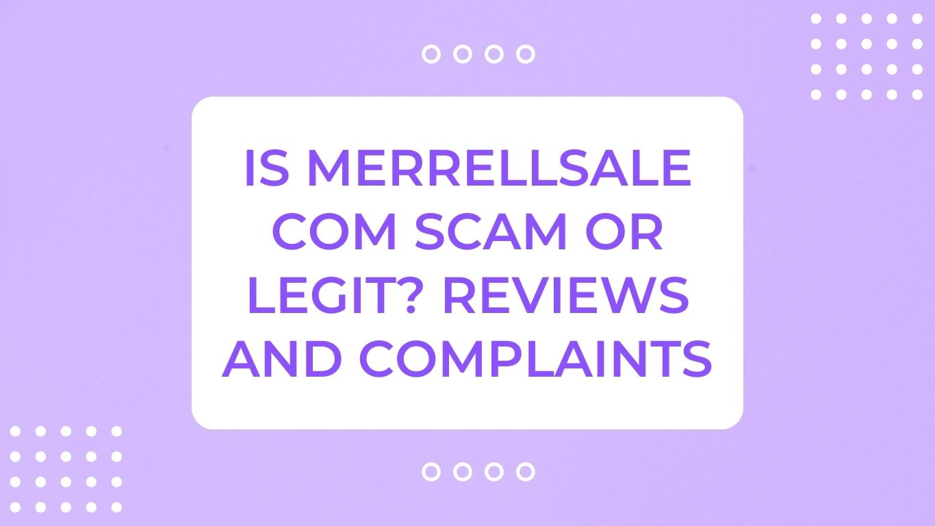 Is Merrell sale com Scam or Legit? Reviews and Complaints
