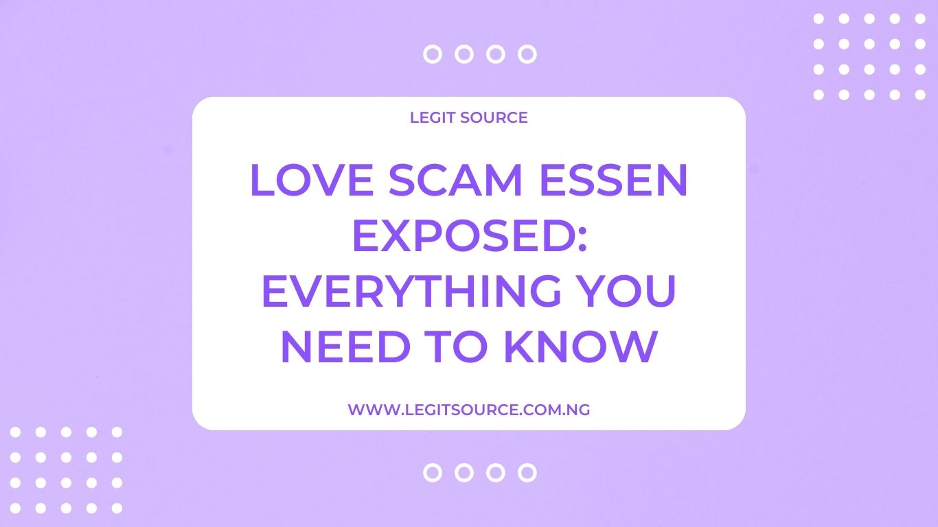 Love Scam Essen Exposed Everything You Need to Know