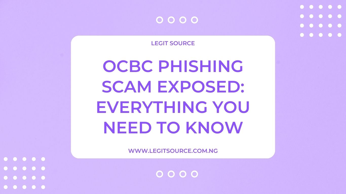 OCBC Phishing Scam Exposed: Everything You Need To Know