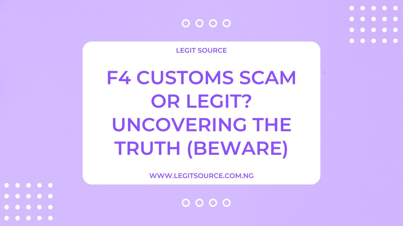 F4 Customs Scam or Legit? Uncovering The Truth (BEWARE)