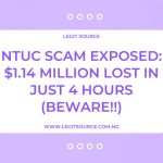 NTUC Scam Exposed: $1.14 Million Lost in Just 4 Hours (Beware!!)